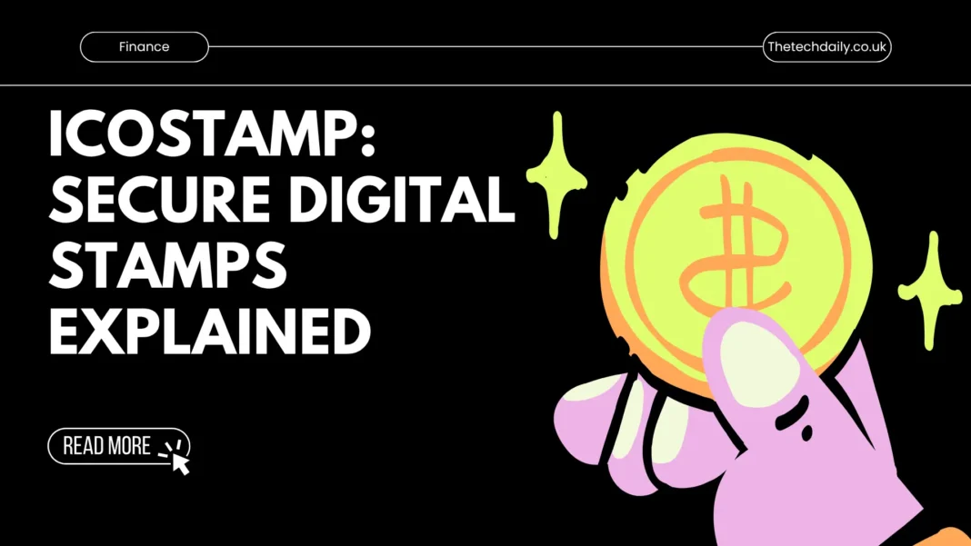 IcoStamp: Secure Digital Stamps Explained