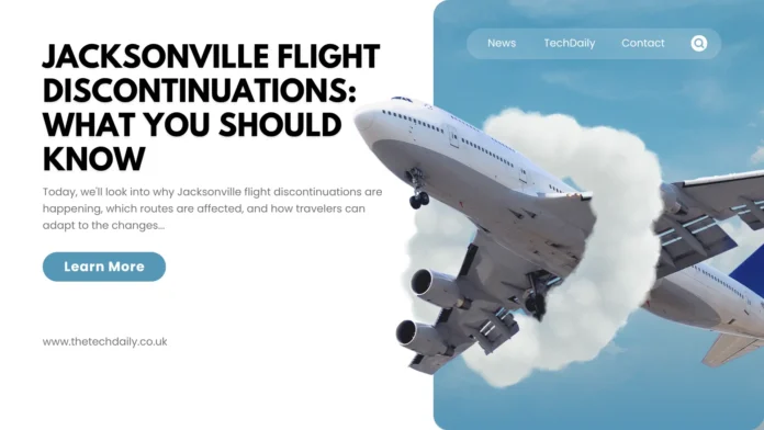 Jacksonville Flight Discontinuations