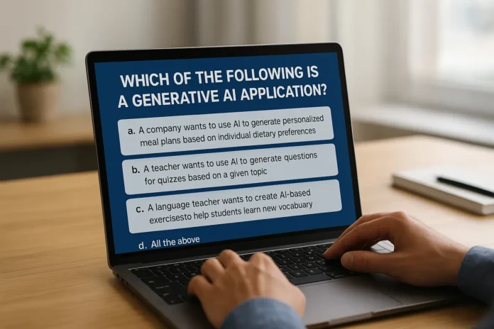 Which of the Following Is a Generative AI Application